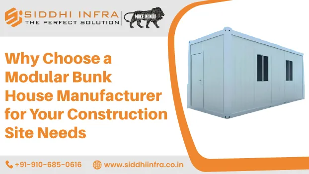 Why Choose a Modular Bunk House Manufacturer for Your Construction Site Needs