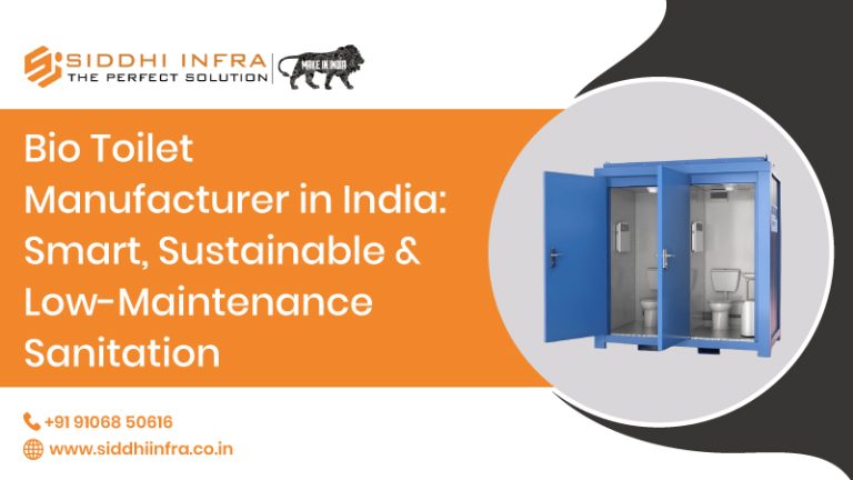 Bio Toilet Manufacturer in India: Smart, Sustainable & Low-Maintenance Sanitation