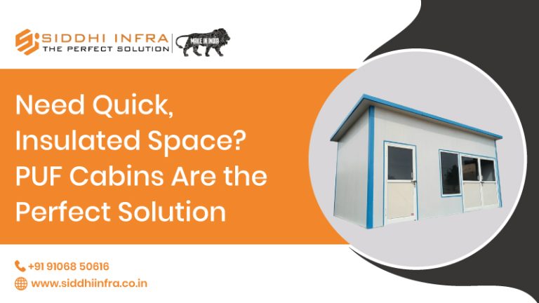 Need Quick, Insulated Space? PUF Cabins Are the Perfect Solution