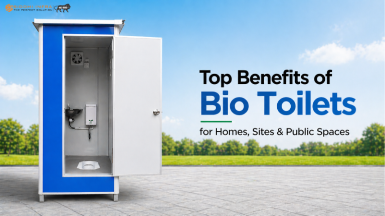 Top Benefits of Bio Toilets for Homes, Sites & Public Spaces