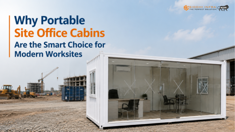 Why Portable Site Office Cabins Are the Smart Choice for Modern Worksites